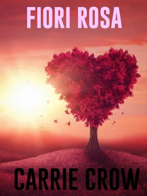 cover image of Fiori rosa